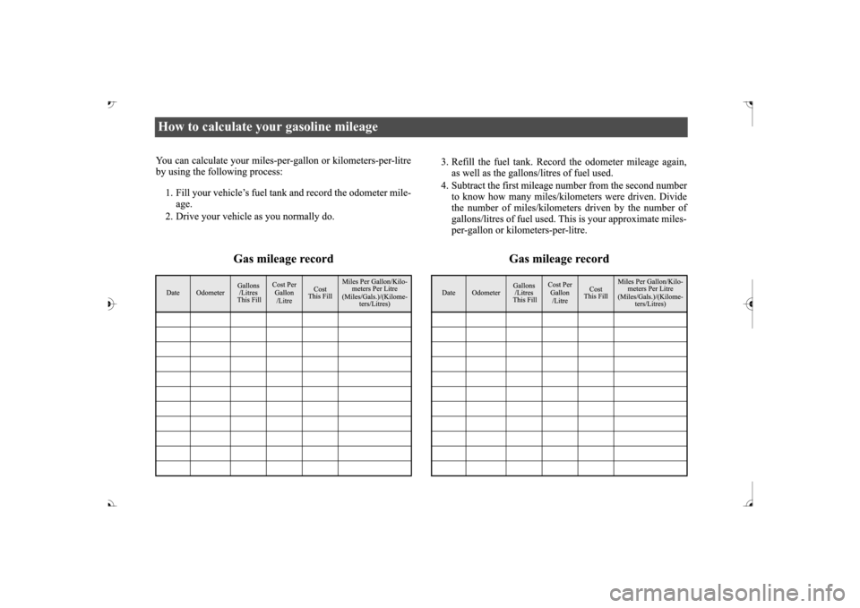 MITSUBISHI OUTLANDER 2017 3.G Owners Manual How to calculate your gasoline mileage BK0239700US.book  1 ページ  ２０１６年６月１６日　木曜日　午前１０時５８分 