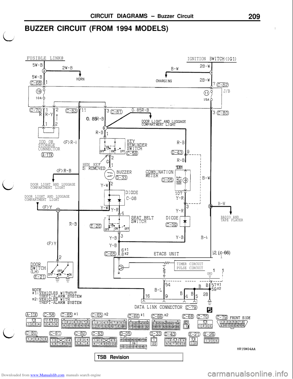 MITSUBISHI 3000GT 1995 2.G Workshop Manual Downloaded from www.Manualslib.com manuals search engine CIRCUIT DIAGRAMS - Buzzer Circuit209BUZZER CIRCUIT (FROM 1994 MODELS)
I
FUSIBLE LINK@I
IOD ORSTORAGE(F)R-I
CONNECTOR
(A-11X)
(F>R-B
cDOOR LIGHT