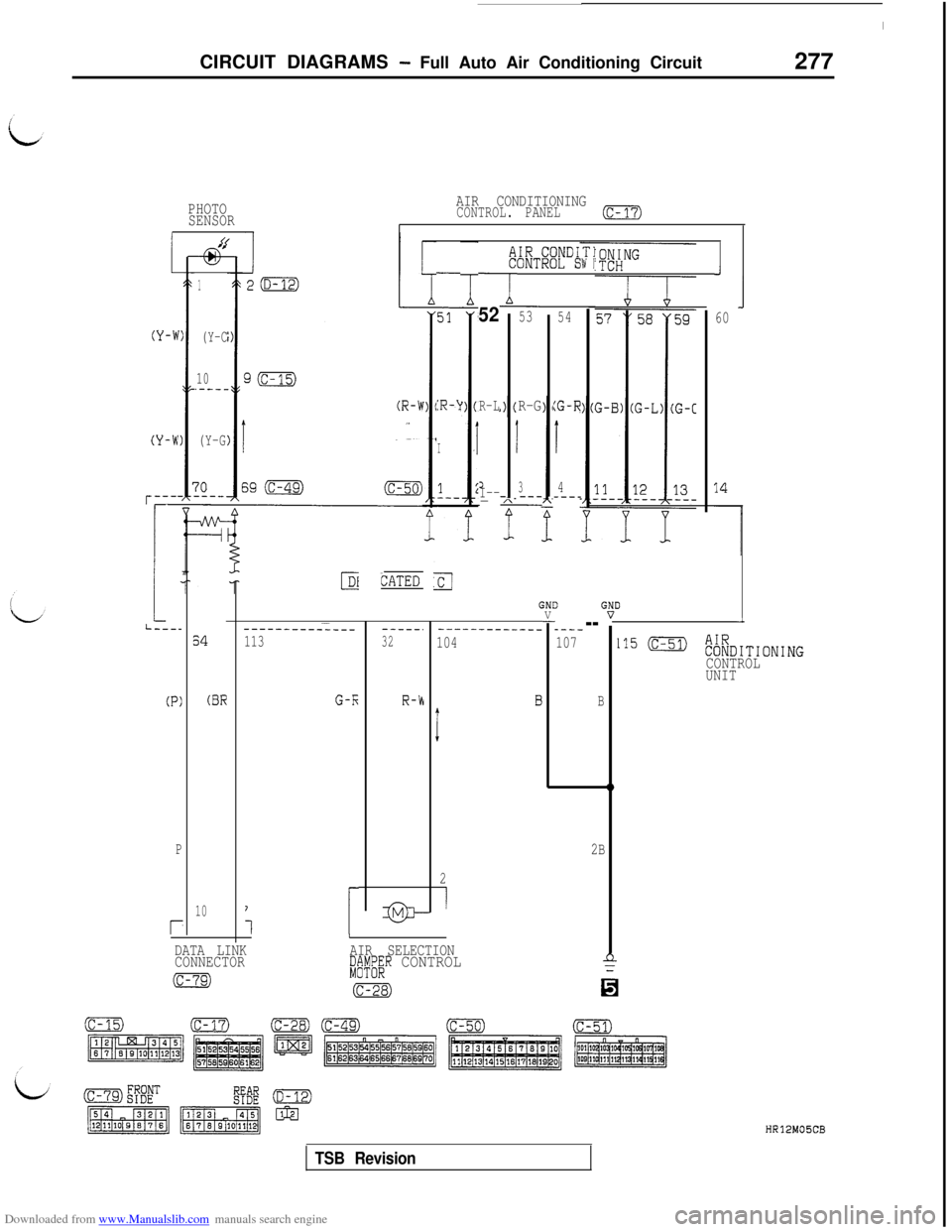 MITSUBISHI 3000GT 1992 2.G Manual PDF Downloaded from www.Manualslib.com manuals search engine CIRCUIT DIAGRAMS - Full Auto Air Conditioning Circuit
277
AIR CONDITIONINGCONTROL. PANEL(c-17)PHOTO
SENSOR
L
(Y-b
(Y-VI
r----
i
Tliw I86FiTEF" 