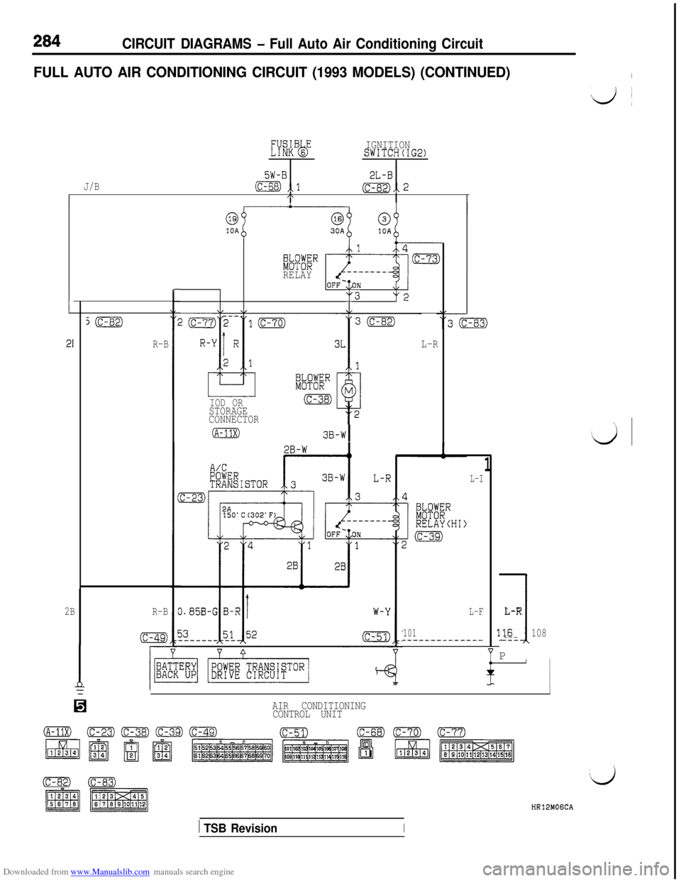 MITSUBISHI 3000GT 1992 2.G Workshop Manual Downloaded from www.Manualslib.com manuals search engine 284CIRCUIT DIAGRAMS - Full Auto Air Conditioning Circuit
FULL AUTO AIR CONDITIONING CIRCUIT (1993 MODELS) (CONTINUED)I
Ij~
KkBsEbIGNITIONSWITCH