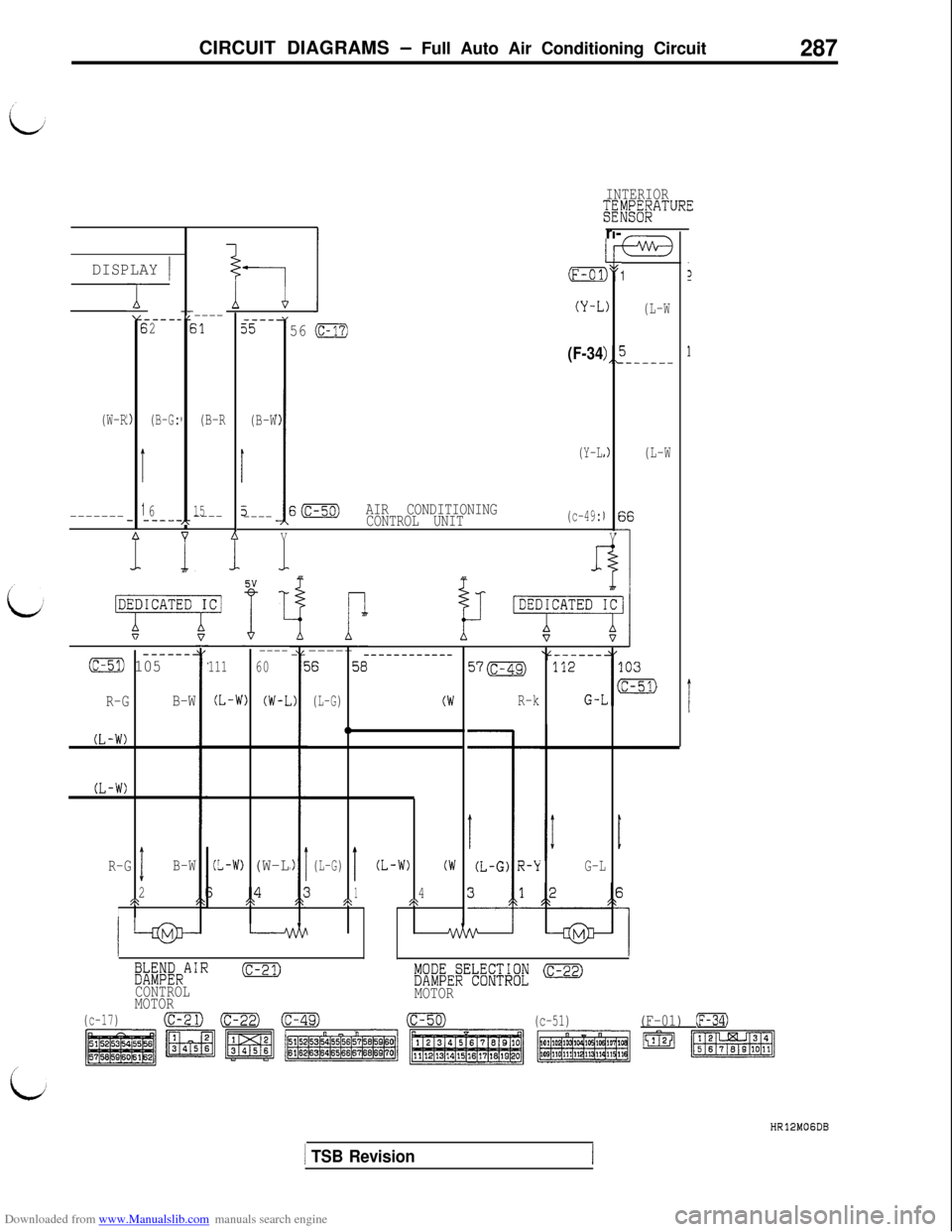 MITSUBISHI 3000GT 1993 2.G Workshop Manual Downloaded from www.Manualslib.com manuals search engine CIRCUIT DIAGRAMS - Full Auto Air Conditioning Circuit287
INTERIOR;ENEM;EATUREr-
----$1
(B-R
15----
i;I”,
#)
1,;
2)
I i-V
DISPLAY 11
(L-W
5.--