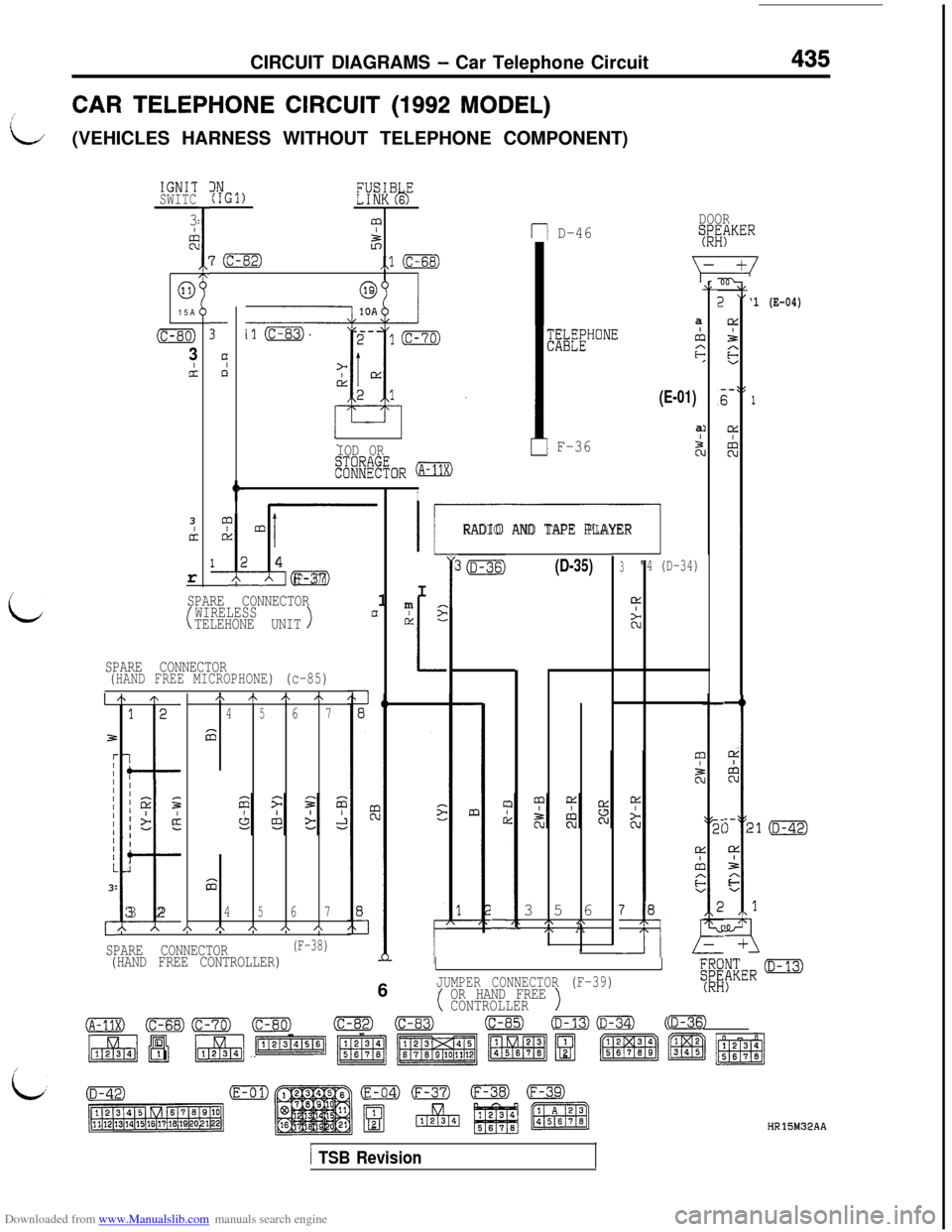 MITSUBISHI 3000GT 1992 2.G Workshop Manual Downloaded from www.Manualslib.com manuals search engine CIRCUIT DIAGRAMS - Car Telephone Circuit435
;CAR TELEPHONE CIRCUIT (1992 MODEL)
ii(VEHICLES HARNESS WITHOUT TELEPHONE COMPONENT)
IGNITSWITC
3I
