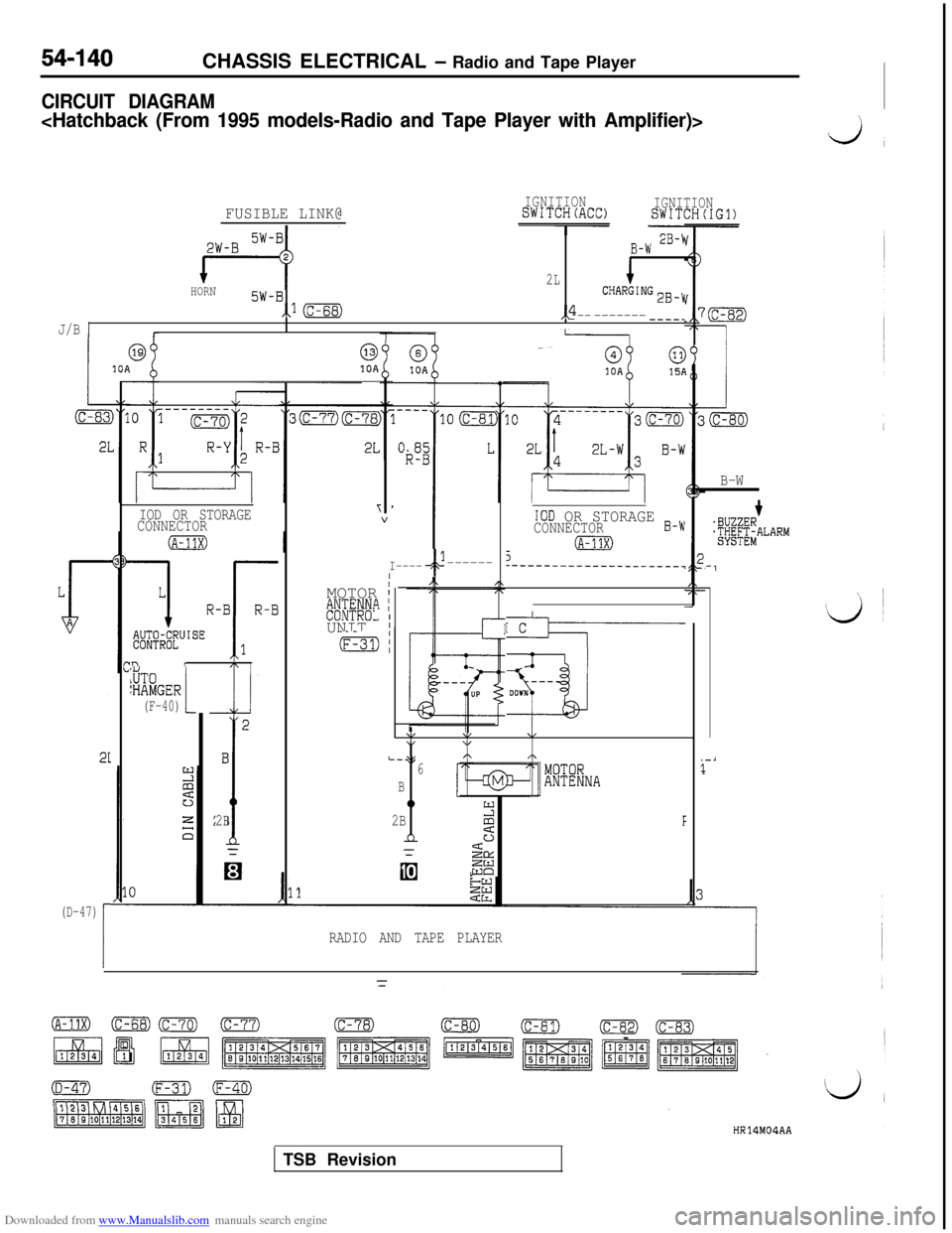 MITSUBISHI 3000GT 1992 2.G Workshop Manual Downloaded from www.Manualslib.com manuals search engine 54-140CHASSIS ELECTRICAL - Radio and Tape Player
CIRCUIT DIAGRAM
<Hatchback (From 1995 models-Radio and Tape Player with Amplifier)>
J,
IGNITIO