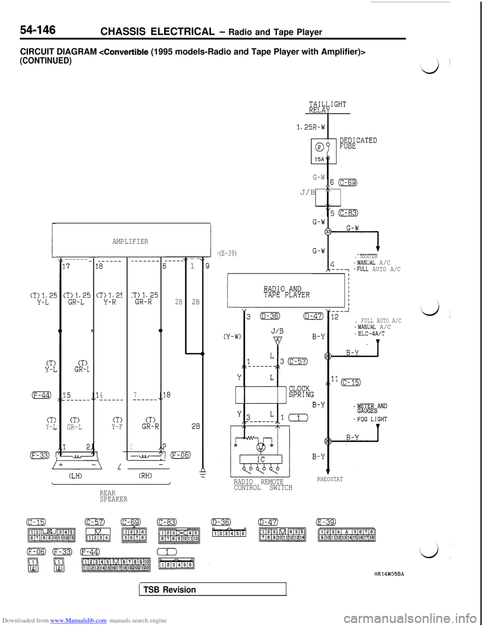 MITSUBISHI 3000GT 1992 2.G User Guide Downloaded from www.Manualslib.com manuals search engine 54-146CHASSIS ELECTRICAL - Radio and Tape Player
CIRCUIT DIAGRAM 
<Convertible (1995 models-Radio and Tape Player with Amplifier)>
(CONTINUED)
