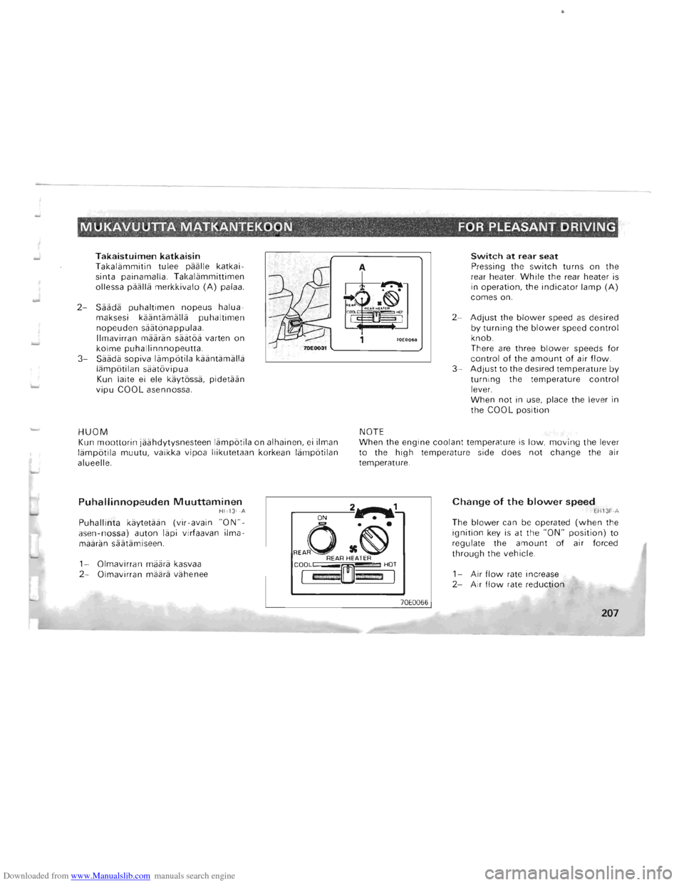 MITSUBISHI PAJERO 1996 2.G Owners Manual Downloaded from www.Manualslib.com manuals search engine ....
MUKAVUUTTA MATKANTEKOON . ", , FOR PLEASANT DRIVING . .. " ~ , . ~.~ ~ , " ,
Takaistuimen katkaisin Takalammitin tulee paalle MITSUBISHI PAJERO 1996 2.G Owners Manual Downloaded from www.Manualslib.com manuals search engine ....
MUKAVUUTTA MATKANTEKOON . ", , FOR PLEASANT DRIVING . .. " ~ , . ~.~ ~ , " ,
Takaistuimen katkaisin Takalammitin tulee paalle