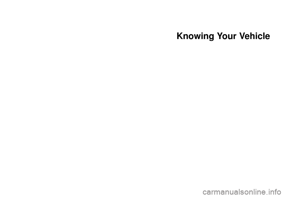 KIA Sephia 2000 1.G User Guide Knowing Your Vehicle
KIA Sephia 2000 1.G User Guide Knowing Your Vehicle