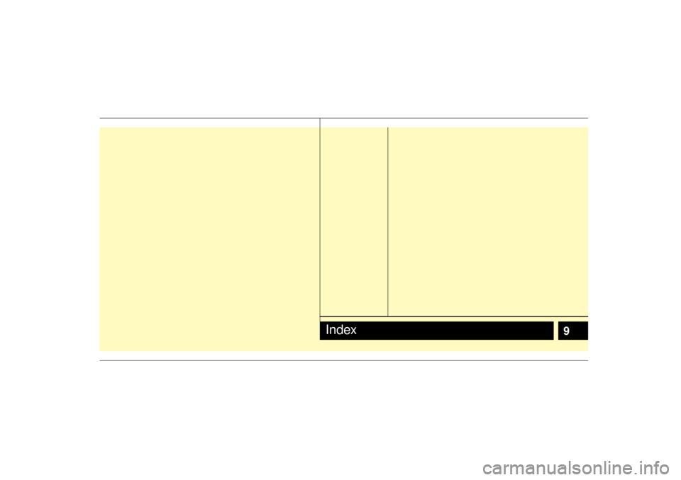 KIA Amanti 2007 1.G Owners Manual 9
Index KIA Amanti 2007 1.G Owners Manual 9
Index