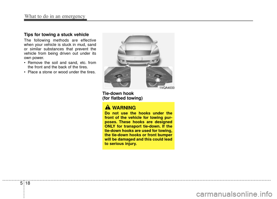 KIA Sedona 2010 2.G Owners Manual What to do in an emergency
18
5
Tips for towing a stuck vehicle
The following methods are effective
when your vehicle is stuck in mud, sand
or similar substances that prevent the
vehicle from being dr KIA Sedona 2010 2.G Owners Manual What to do in an emergency
18
5
Tips for towing a stuck vehicle
The following methods are effective
when your vehicle is stuck in mud, sand
or similar substances that prevent the
vehicle from being dr