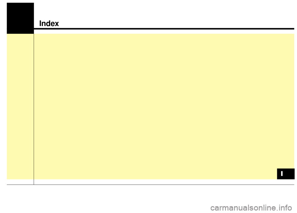 KIA Soul 2014 2.G Owners Manual Index
I 