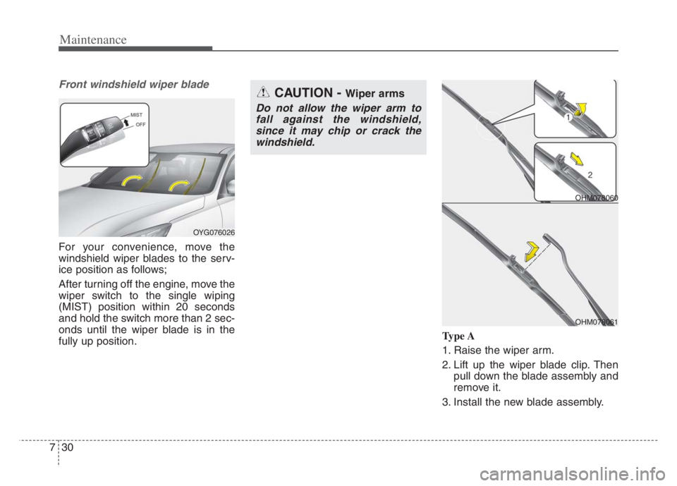 KIA CADENZA 2020 Owners Manual Maintenance
30 7
Front windshield wiper blade
For your convenience, move the
windshield wiper blades to the serv-
ice position as follows;
After turning off the engine, move the
wiper switch to the si KIA CADENZA 2020 Owners Manual Maintenance
30 7
Front windshield wiper blade
For your convenience, move the
windshield wiper blades to the serv-
ice position as follows;
After turning off the engine, move the
wiper switch to the si