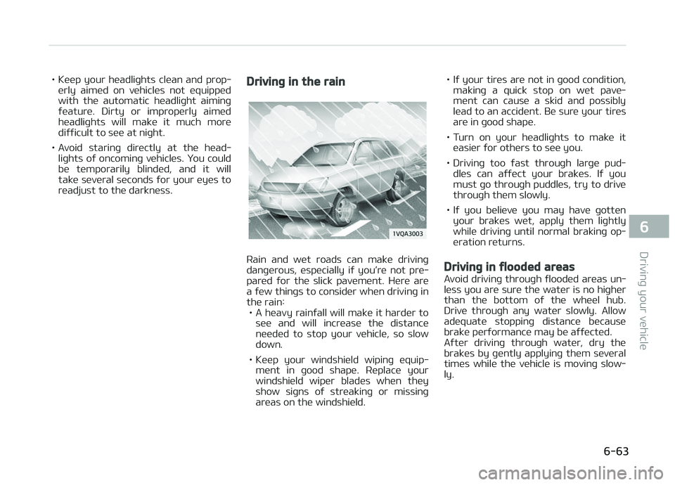 KIA PICANTO 2018 Owners Manual • Keep your headliþhts clean and prop‐erly aimed on vehicles not equipped
with the automatic headliþht aiminþ ýeature. Dirty or improperly aimed
headliþhts will make it KIA PICANTO 2018 Owners Manual • Keep your headliþhts clean and prop‐erly aimed on vehicles not equipped
with the automatic headliþht aiminþ ýeature. Dirty or improperly aimed
headliþhts will make it