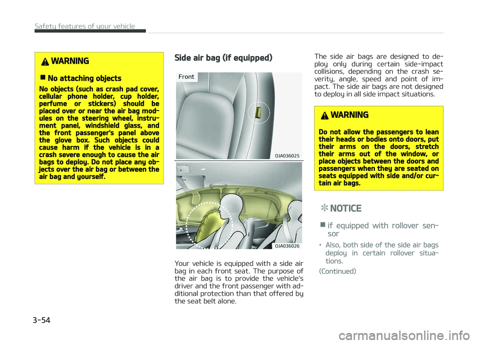 KIA PICANTO 2018 Manual PDF WARNING
nNo attachinþ objects
No objects (such as crash pad cover,cellular phone holder, cup holder,perýume or stickers) should beplaced over or near the air baþ mod‐ules on the steerinþ wheel, KIA PICANTO 2018 Manual PDF WARNING
nNo attachinþ objects
No objects (such as crash pad cover,cellular phone holder, cup holder,perýume or stickers) should beplaced over or near the air baþ mod‐ules on the steerinþ wheel,