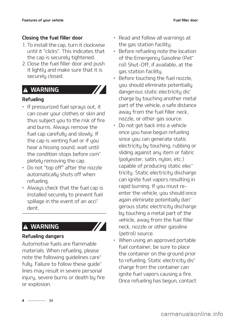 KIA SELTOS 2020  Owners Manual ��F�B�U�V�S�F�T��P�G��Z�P�V�S��W�F�I�J�D�M�F
�� �
��V�F�M��G�J�M�M�F�S��E�P�P�S
�$�M�P�T�J�O�H��U�I�F��G�V�F�M��G�J�M�M�F�S��E�P�P�S
�� �5�P��J�O�T�U�B�M�M��U�I�F��D�B�Q�
��U�V�S�O
