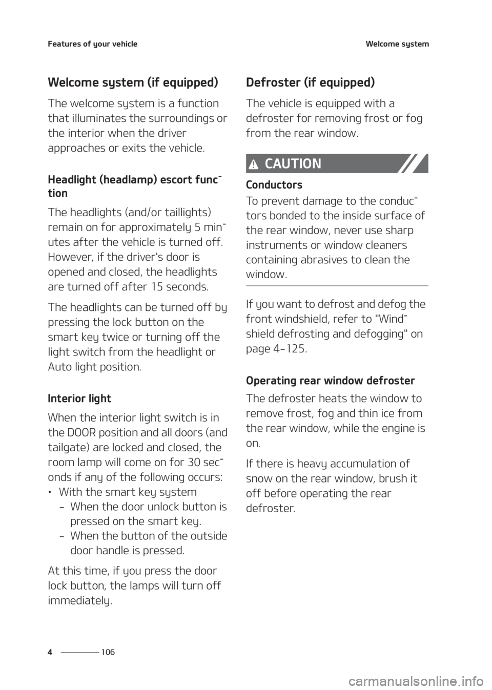 KIA SELTOS 2020  Owners Manual ��F�B�U�V�S�F�T��P�G��Z�P�V�S��W�F�I�J�D�M�F
��� �
�8�F�M�D�P�N�F��T�Z�T�U�F�N
�8�F�M�D�P�N�F��T�Z�T�U�F�N��	�J�G��F�R�V�J�Q�Q�F�E�

�5�I�F��X�F�M�D�P�N�F��T�Z�T�U�F�N��J�T��B��G�V�O�