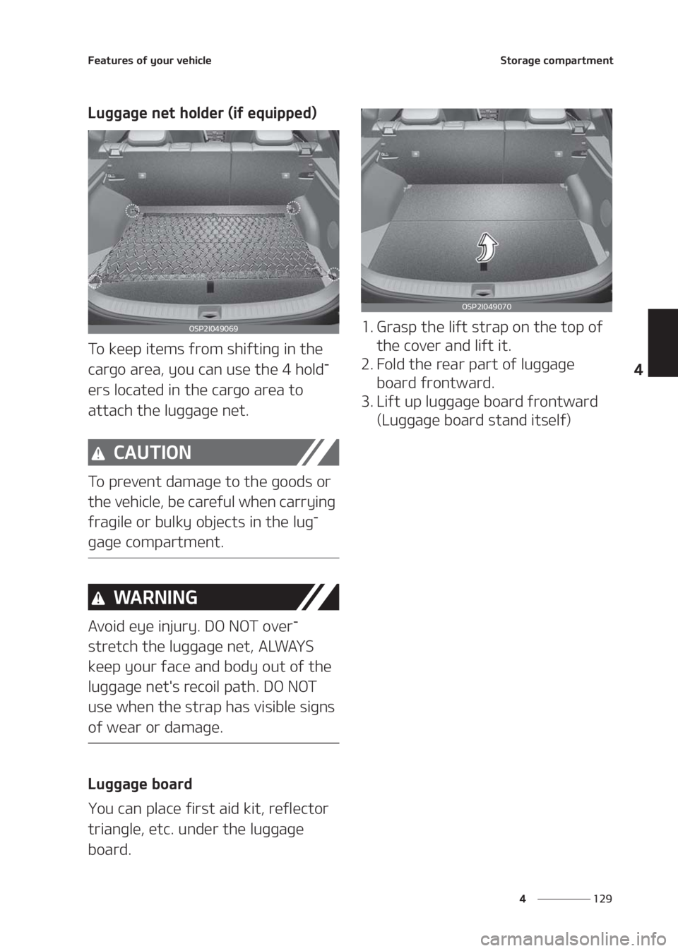KIA SELTOS 2020  Owners Manual ���
�
�
��F�B�U�V�S�F�T��P�G��Z�P�V�S��W�F�I�J�D�M�F�4�U�P�S�B�H�F��D�P�N�Q�B�S�U�N�F�O�U
�-�V�H�H�B�H�F��O�F�U��I�P�M�E�F�S��	�J�G��F�R�V�J�Q�Q�F�E�

�5�P��L�F�F�Q��J�U�F�N�T��G�S�P�