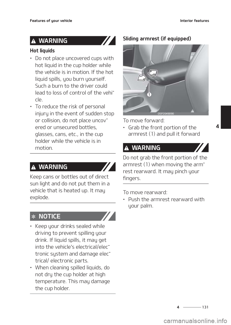 KIA SELTOS 2020  Owners Manual ���
�
�
��F�B�U�V�S�F�T��P�G��Z�P�V�S��W�F�I�J�D�M�F�*�O�U�F�S�J�P�S��G�F�B�U�V�S�F�T
�8�" �3 �/ �* �/ �(
�)�P�U��M�J�R�V�J�E�T
LÜ�%�P��O�P�U��Q�M�B�D�F��V�O�D�P�W�F�S�F�E��D�V�Q�T��X