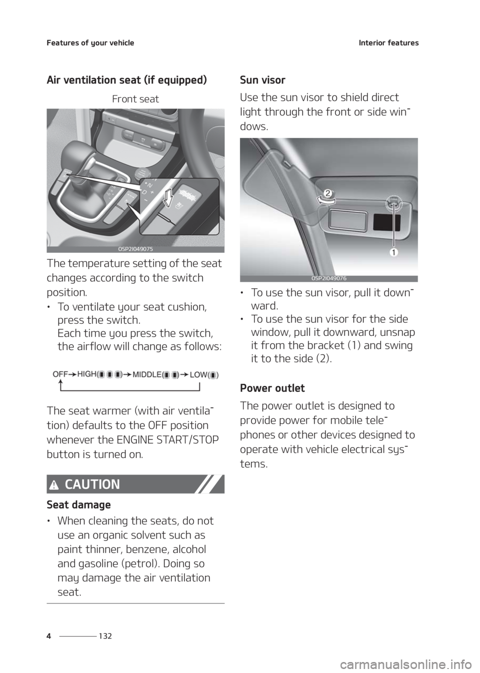 KIA SELTOS 2020  Owners Manual ��F�B�U�V�S�F�T��P�G��Z�P�V�S��W�F�I�J�D�M�F
��� �
�*�O�U�F�S�J�P�S��G�F�B�U�V�S�F�T
�"�J�S��W�F�O�U�J�M�B�U�J�P�O��T�F�B�U��	�J�G��F�R�V�J�Q�Q�F�E�

��S�P�O�U��T�F�B�U
�5�I�F��U�F�N�Q