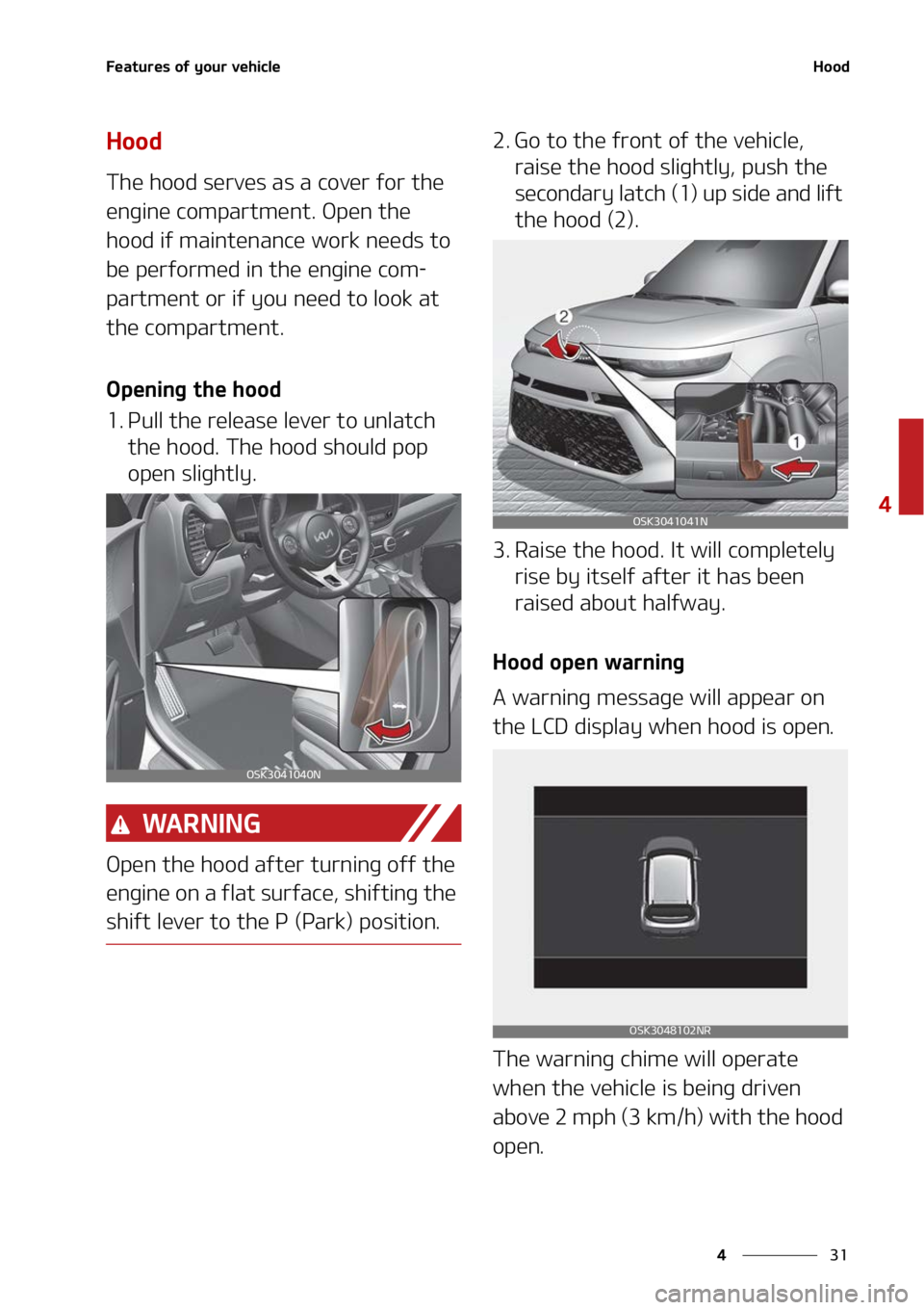 KIA SOUL 2022  Owners Manual ��
�
�
��F�B�U�V�S�F�T��P�G��Z�P�V�S��W�F�I�J�D�M�F�)�P�P�E
�)�P�P�E
�5�I�F��I�P�P�E��T�F�S�W�F�T��B�T��B��D�P�W�F�S��G�P�S��U�I�F�
�F�O�H�J�O�F��D�P�N�Q�B�S�U�N�F�O�U���0�Q�F�O��U