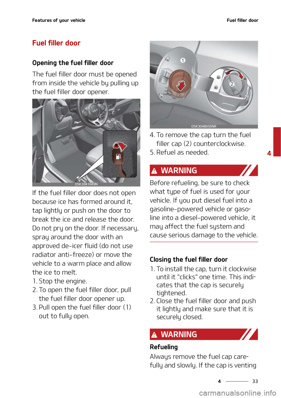 KIA SOUL 2022  Owners Manual ��
�
�
��F�B�U�V�S�F�T��P�G��Z�P�V�S��W�F�I�J�D�M�F��V�F�M��G�J�M�M�F�S��E�P�P�S
��V�F�M��G�J�M�M�F�S��E�P�P�S
�0�Q�F�O�J�O�H��U�I�F��G�V�F�M��G�J�M�M�F�S��E�P�P�S
�5�I�F��G�V�F�M�