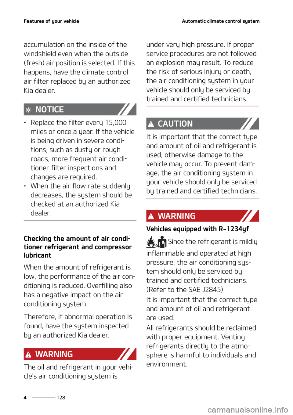 KIA SOUL 2022  Owners Manual ��F�B�U�V�S�F�T��P�G��Z�P�V�S��W�F�I�J�D�M�F
���
�
�"�V�U�P�N�B�U�J�D��D�M�J�N�B�U�F��D�P�O�U�S�P�M��T�Z�T�U�F�N
�B�D�D�V�N�V�M�B�U�J�P�O��P�O��U�I �F��J�O�T�J�E�F��P�G��U�I�F�
�X�J�O