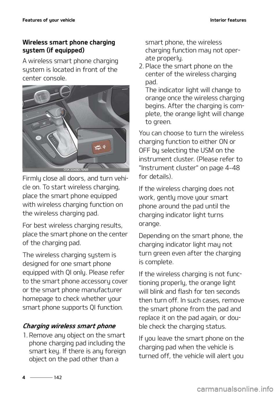 KIA SOUL 2022  Owners Manual ��F�B�U�V�S�F�T��P�G��Z�P�V�S��W�F�I�J�D�M�F
���
�
�*�O�U�F�S�J�P�S��G�F�B�U�V�S�F�T
�8�J�S�F�M�F�T�T��T�N�B�S�U��Q�I�P�O�F��D�I�B�S�H�J�O�H�
�T�Z�T�U�F�N��	�J�G��F�R�V�J�Q�Q�F�E�

�"�
