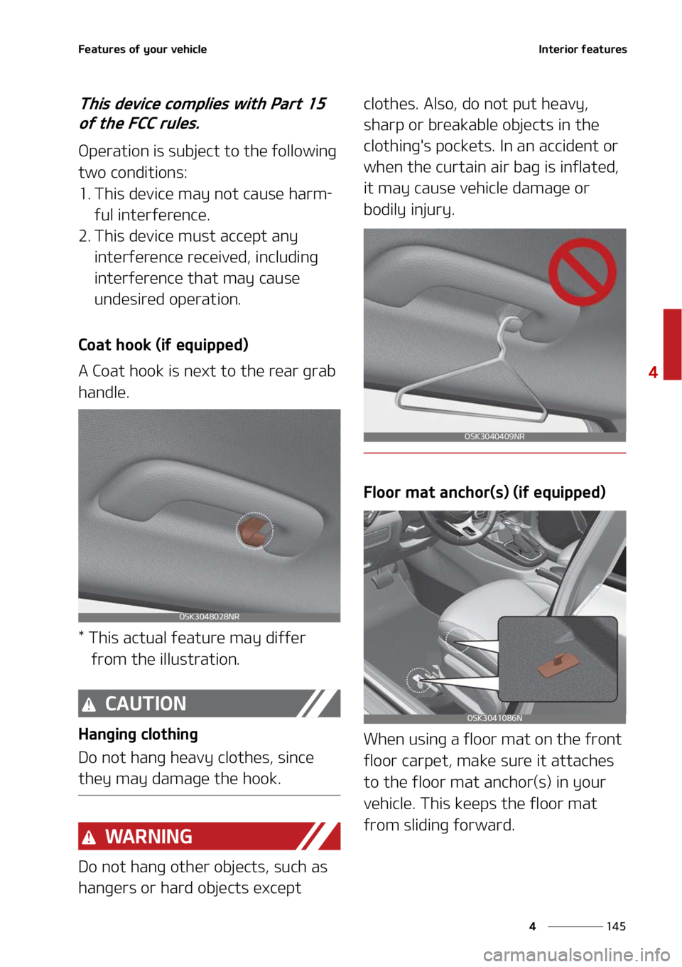 KIA SOUL 2022  Owners Manual ���
�
�
��F�B�U�V�S�F�T��P�G��Z�P�V�S��W�F�I�J�D�M�F�*�O�U�F�S�J�P�S��G�F�B�U�V�S�F�T
�5�I�J�T��E�F�W�J�D�F��D�P�N�Q�M�J�F�T��X�J�U�I��1�B�S�U�����P�G��U�I�F���$�$��S�V�M�F�T�
�