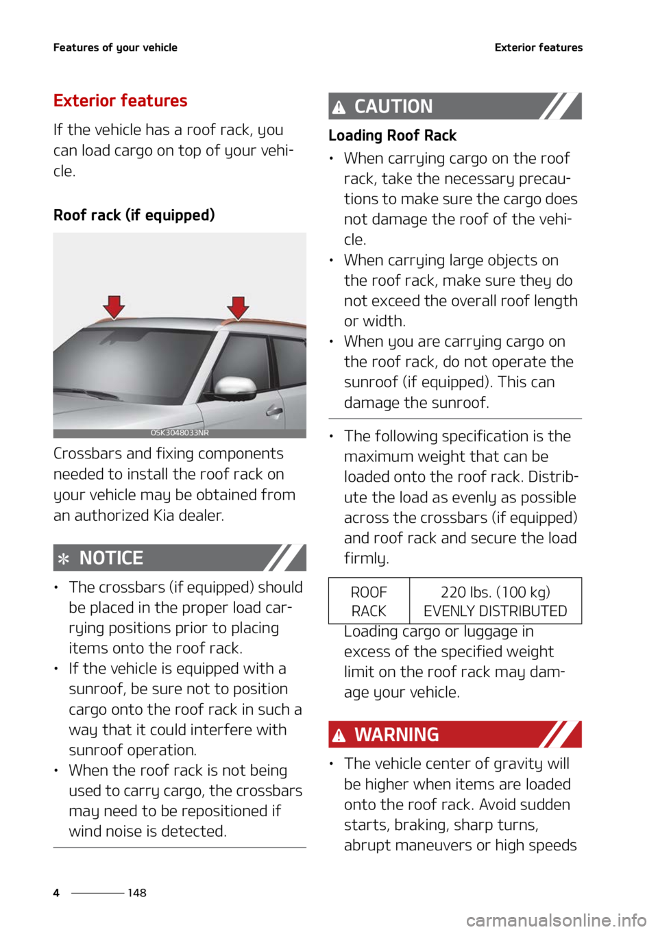 KIA SOUL 2022  Owners Manual ��F�B�U�V�S�F�T��P�G��Z�P�V�S��W�F�I�J�D�M�F
���
�
�&�Y�U�F�S�J�P�S��G�F�B�U�V�S�F�T
�&�Y�U�F�S�J�P�S��G�F�B�U�V�S�F�T
�*�G��U�I�F��W�F�I�J�D�M�F��I�B�T ��B��S�P�P�G��S�B�D�L�
��Z�P�V