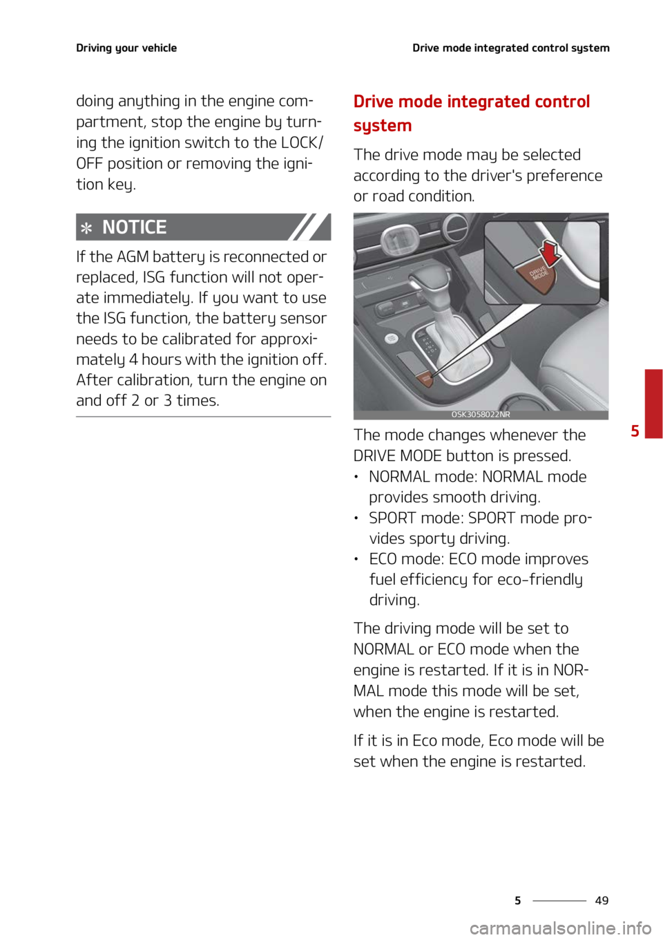 KIA SOUL 2022  Owners Manual ��
�
�
�%�S�J�W�J�O�H��Z�P�V�S��W�F�I�J�D�M�F�%�S�J�W�F��N�P�E�F��J�O�U�F�H�S�B�U�F�E��D�P�O�U�S�P�M��T�Z�T�U�F�N
�E�P�J�O�H��B�O�Z�U�I�J�O�H��J�O��U�I�F��F�O�H�J�O�F��D�P�N-
�Q�B�S�U�N