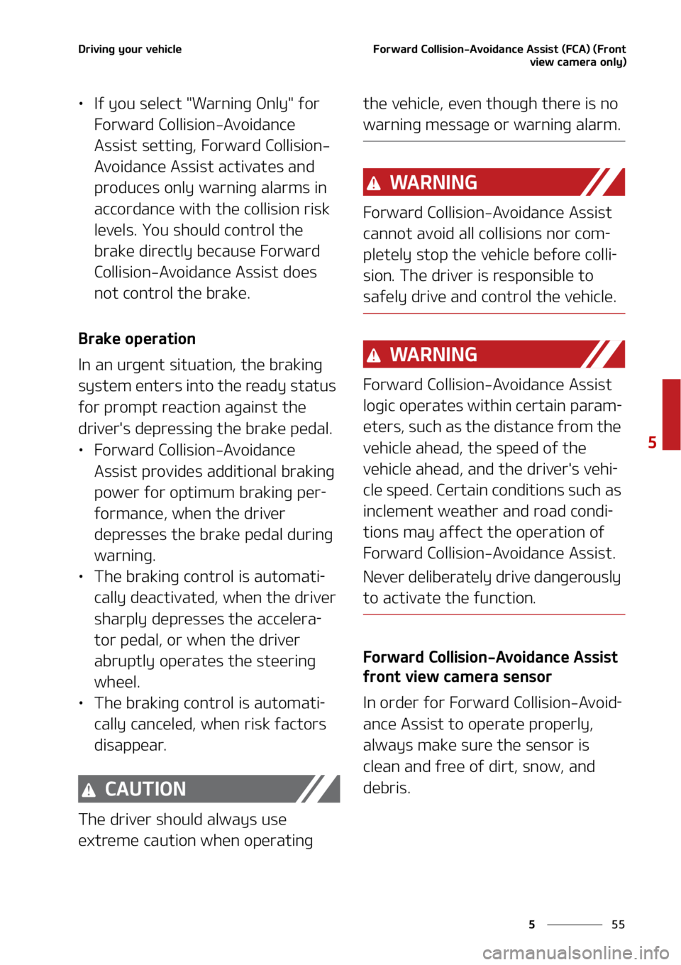KIA SOUL 2022  Owners Manual ��
�
�
�%�S�J�W�J�O�H��Z�P�V�S��W�F�I�J�D�M�F��P�S�X�B�S�E��$�P�M�M�J�T�J�P�O��"�W�P�J�E�B�O�D�F��"�T�T�J�T�U��	��$�"�
��	��S�P�O�U�W�J�F�X��D�B�N�F�S�B��P�O�M�Z�

LÜ�*�G��Z�P�V��T�