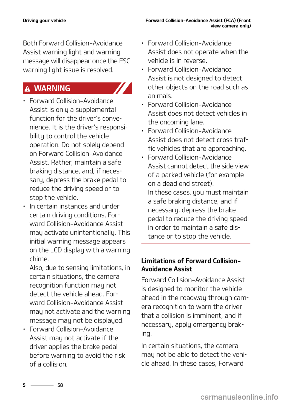 KIA SOUL 2022  Owners Manual �%�S�J�W�J�O�H��Z�P�V�S��W�F�I�J�D�M�F
��
�
��P�S�X�B�S�E��$�P�M�M�J�T�J�P�O��"�W�P�J�E�B�O�D�F��"�T�T�J�T�U��	��$�"�
��	��S�P�O�U
�W�J�F�X��D�B�N�F�S�B��P�O�M�Z�

�#�P�U�I���P�S�X�B�