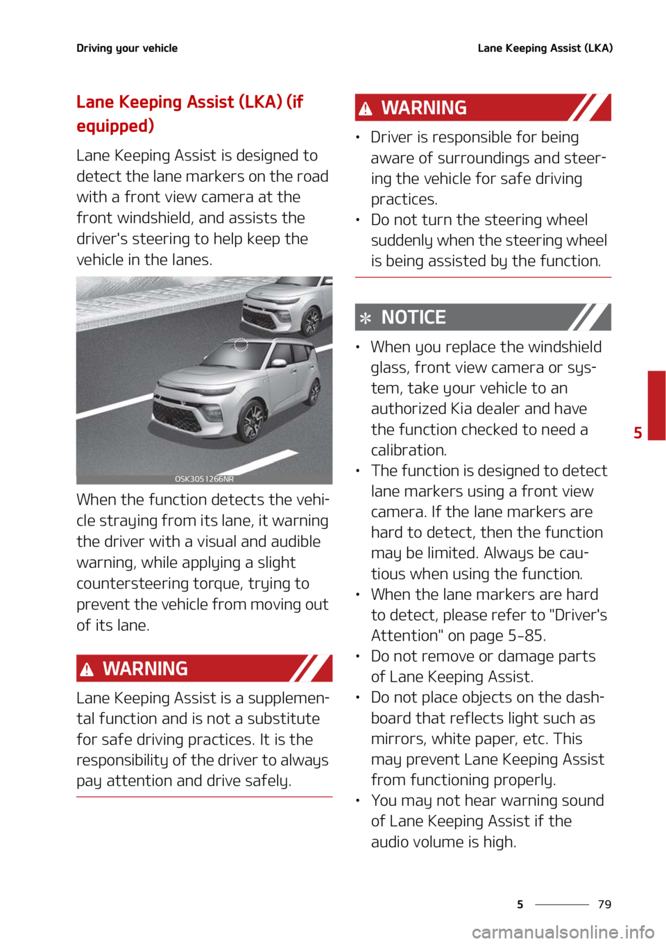 KIA SOUL 2022  Owners Manual ��
�
�
�%�S�J�W�J�O�H��Z�P�V�S��W�F�I�J�D�M�F�-�B�O�F��,�F�F�Q�J�O�H��"�T�T�J�T�U��	�-�,�"�

�-�B�O�F��,�F�F�Q�J�O�H��"�T�T�J�T�U��	�-�,�"�
��	�J�G�
�F�R�V�J�Q�Q�F�E�

�-�B�O�F��,�F�F�Q