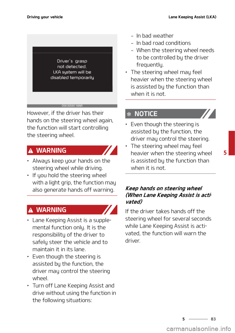 KIA SOUL 2022  Owners Manual ��
�
�
�%�S�J�W�J�O�H��Z�P�V�S��W�F�I�J�D�M�F�-�B�O�F��,�F�F�Q�J�O�H��"�T�T�J�T�U��	�-�,�"�

�)�P�X�F�W�F�S�
��J�G��U�I�F��E�S�J�W�F�S��I�B�T��U�I�F�J�S�
�I�B�O�E�T��P�O��U�I�F��T�U�