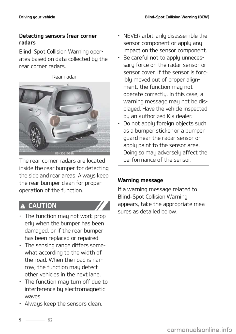 KIA SOUL 2022  Owners Manual �%�S�J�W�J�O�H��Z�P�V�S��W�F�I�J�D�M�F
��
�
�#�M�J�O�E��4�Q�P�U��$�P�M�M�J�T�J�P�O��8�B�S�O�J�O�H��	�#�$�8�

�%�F�U�F�D�U�J�O�H��T�F�O�T�P�S�T��	�S�F�B�S��D�P�S�O�F�S�
�S�B�E�B�S�T
�#�M�J