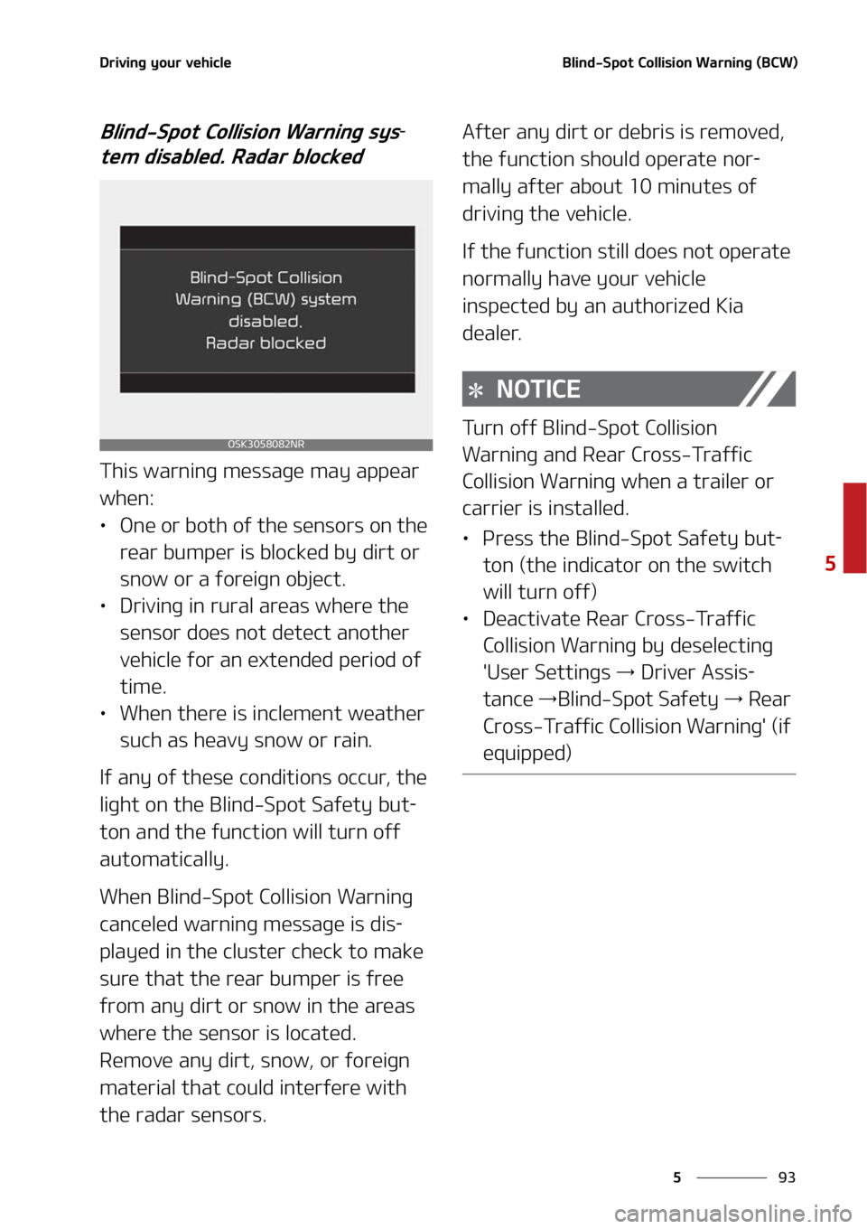 KIA SOUL 2022  Owners Manual ��
�
�
�%�S�J�W�J�O�H��Z�P�V�S��W�F�I�J�D�M�F�#�M�J�O�E��4�Q�P�U��$�P�M�M�J�T�J�P�O��8�B�S�O�J�O�H��	�#�$�8�

�#�M�J�O�E��4�Q�P�U��$�P�M�M�J�T�J�P�O��8�B�S�O�J�O�H��T�Z�T-
�U�F�N��E�J�T