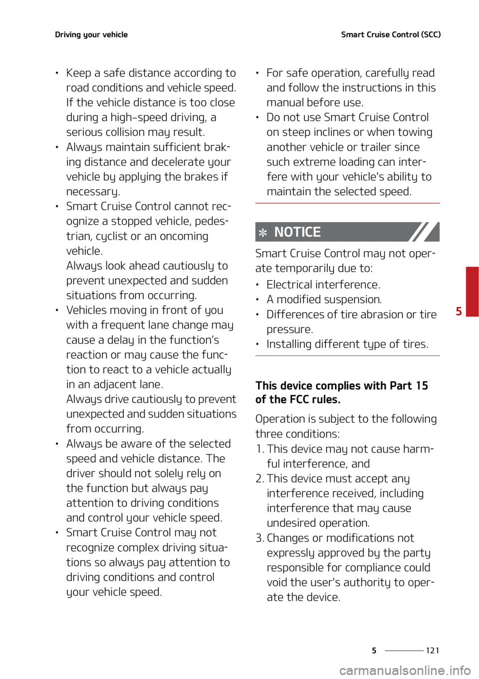 KIA SOUL 2022  Owners Manual ���
�
�
�%�S�J�W�J�O�H��Z�P�V�S��W�F�I�J�D�M�F�4�N�B�S�U��$�S�V�J�T�F��$�P�O�U�S�P�M��	�4�$�$�

LÜ�,�F�F�Q��B��T�B�G�F��E�J�T�U�B�O�D�F��B�D�D�P�S�E�J�O�H��U�P�
�S�P�B�E��D�P�O�E�J�U