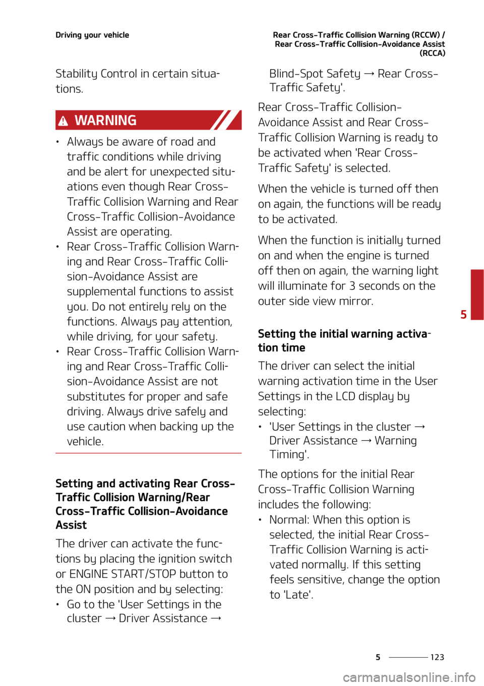 KIA SOUL 2022  Owners Manual ���
�
�
�%�S�J�W�J�O�H��Z�P�V�S��W�F�I�J�D�M�F�3�F�B�S��$�S�P�T�T��5�S�B�G�G�J�D��$�P�M�M�J�T�J�P�O��8�B�S�O�J�O�H��	�3�$�$�8�
���3�F�B�S��$�S�P�T�T��5�S�B�G�G�J�D��$�P�M�M�J�T�J�P�O�