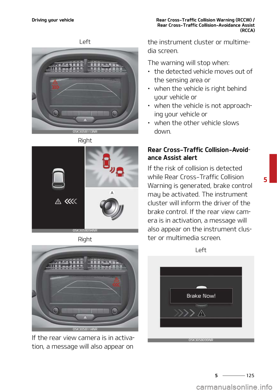 KIA SOUL 2022  Owners Manual ���
�
�
�%�S�J�W�J�O�H��Z�P�V�S��W�F�I�J�D�M�F�3�F�B�S��$�S�P�T�T��5�S�B�G�G�J�D��$�P�M�M�J�T�J�P�O��8�B�S�O�J�O�H��	�3�$�$�8�
���3�F�B�S��$�S�P�T�T��5�S�B�G�G�J�D��$�P�M�M�J�T�J�P�O�