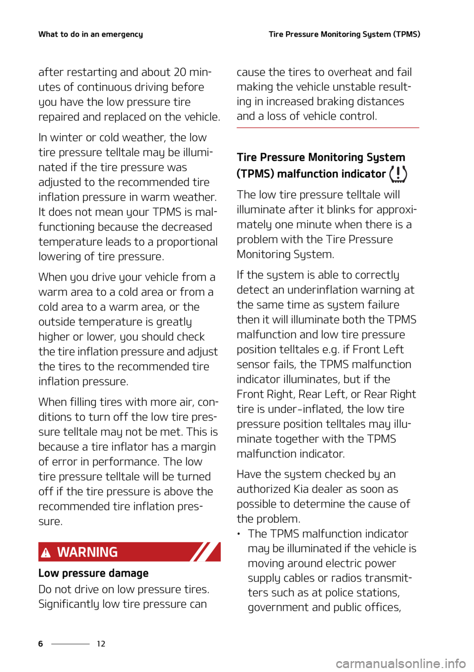 KIA SOUL 2022  Owners Manual �8�I�B�U��U�P��E�P��J�O��B�O��F�N�F�S�H�F�O�D�Z
��
�
�5�J�S�F��1�S�F�T�T�V�S�F��.�P�O�J�U�P�S�J�O�H��4�Z�T�U�F�N��	�5�1�.�4�

�B�G�U�F�S��S�F�T�U�B�S�U�J�O�H��B�O�E��B�C�P�V�U�����N