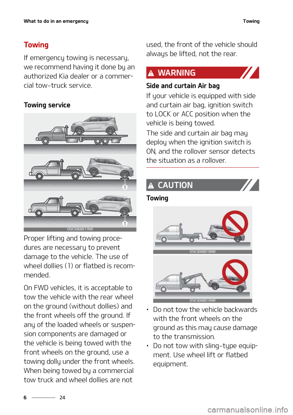KIA SOUL 2022  Owners Manual �8�I�B�U��U�P��E�P��J�O��B�O��F�N�F�S�H�F�O�D�Z
��
�
�5�P�X�J�O�H
�5�P �X �J �O �H
�*�G��F�N�F�S�H�F�O�D�Z��U�P�X�J�O�H��J�T��O�F�D�F�T�T�B�S�Z�
�
�X�F��S�F�D�P�N�N�F�O�E��I�B�W�J�O�H�