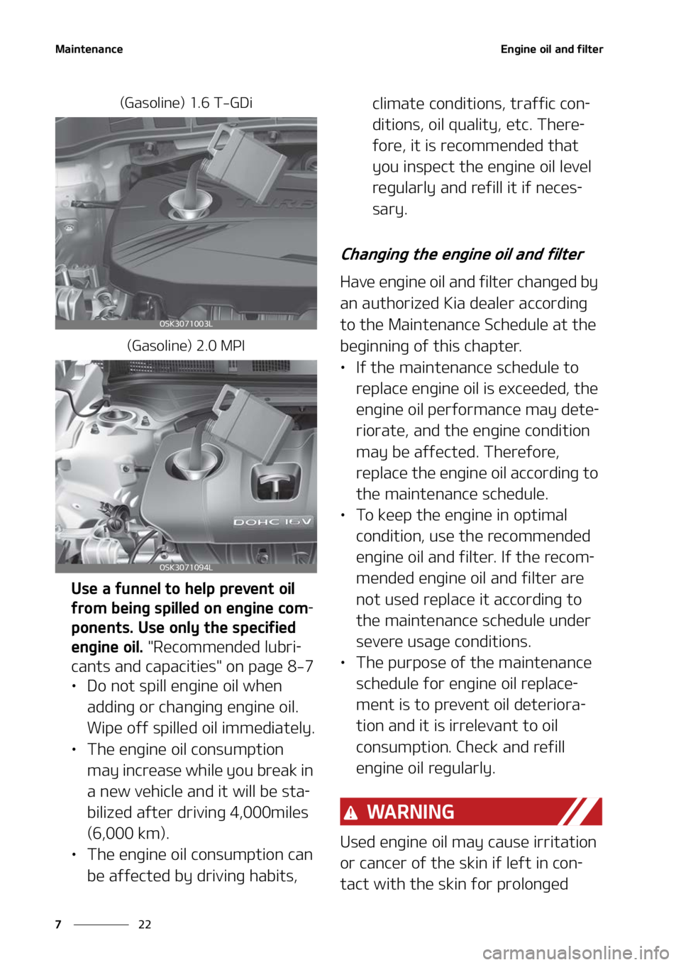 KIA SOUL 2022  Owners Manual �.�B�J�O�U�F�O�B�O�D�F
��
�
�&�O�H�J�O�F��P�J�M��B�O�E��G�J�M�U�F�S
�	�(�B�T�P�M�J�O�F�
������5��(�%�J
�	�(�B�T�P�M�J�O�F�
������.�1�*
�6�T�F��B��G�V�O�O�F�M��U�P��I�F�M�Q��Q�S�F