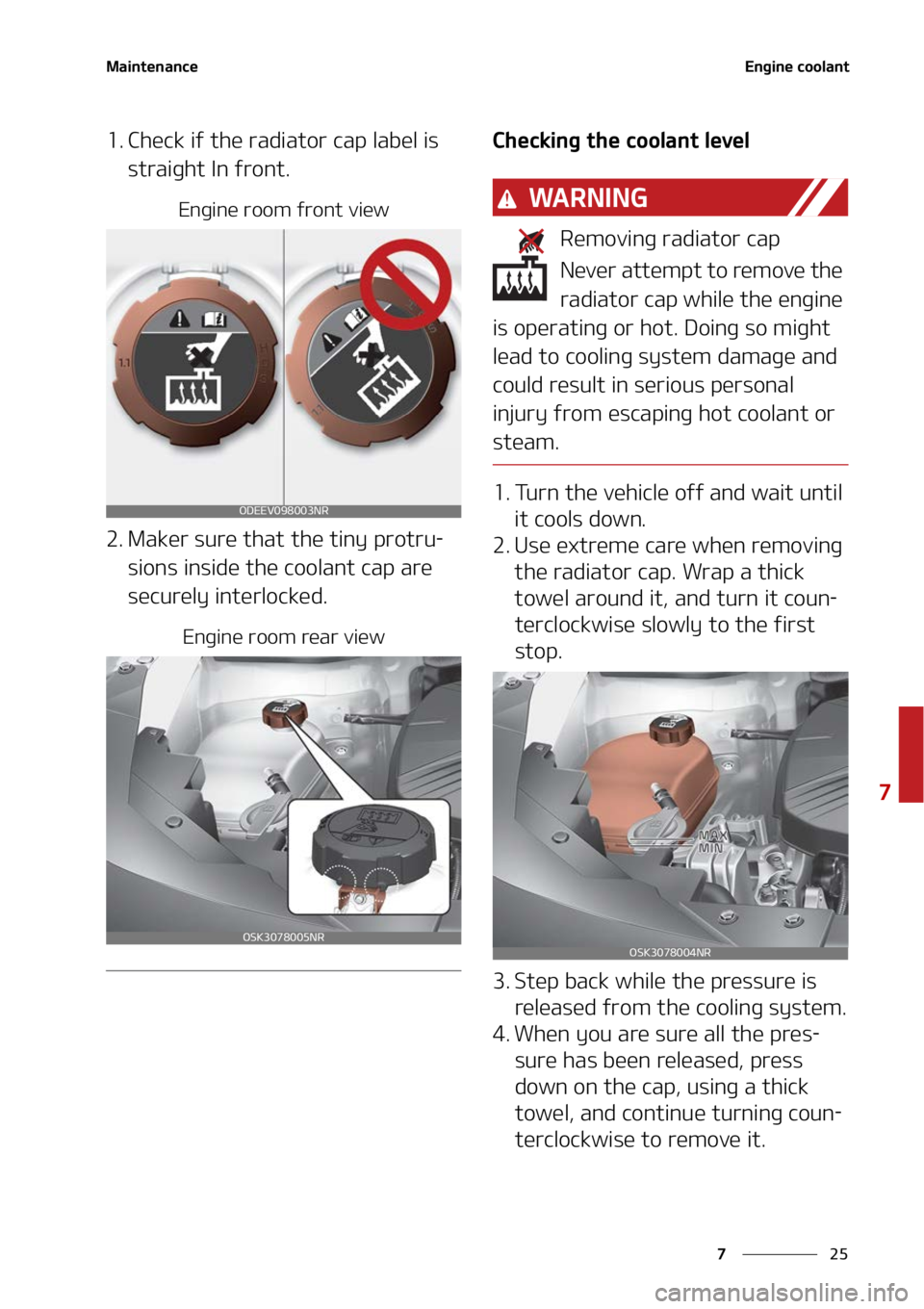KIA SOUL 2022  Owners Manual ��
�
�
�.�B�J�O�U�F�O�B�O�D�F�&�O�H�J�O�F��D�P�P�M�B�O�U
�� �$�I�F�D�L��J�G��U�I�F��S�B�E�J�B�U�P�S��D�B�Q��M�B�C�F�M��J�T��T�U�S�B�J�H�I�U��*�O��G�S�P�O�U�
�&�O�H�J�O�F��S�P�P�N��G