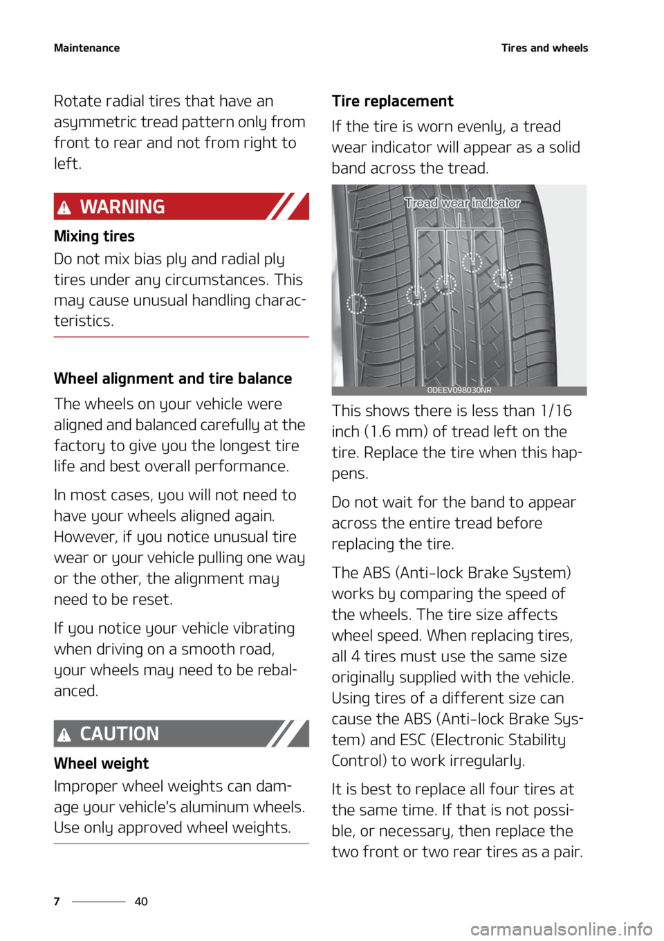 KIA SOUL 2022  Owners Manual �.�B�J�O�U�F�O�B�O�D�F
��
�
�5�J�S�F�T��B�O�E��X�I�F�F�M�T
�3�P�U�B�U�F��S�B�E�J�B�M��U�J�S�F�T��U�I�B�U��I�B�W�F��B�O�
�B�T�Z�N�N�F�U�S�J�D��U�S�F�B�E��Q�B�U�U�F�S�O��P�O�M�Z��G�S�P�N�