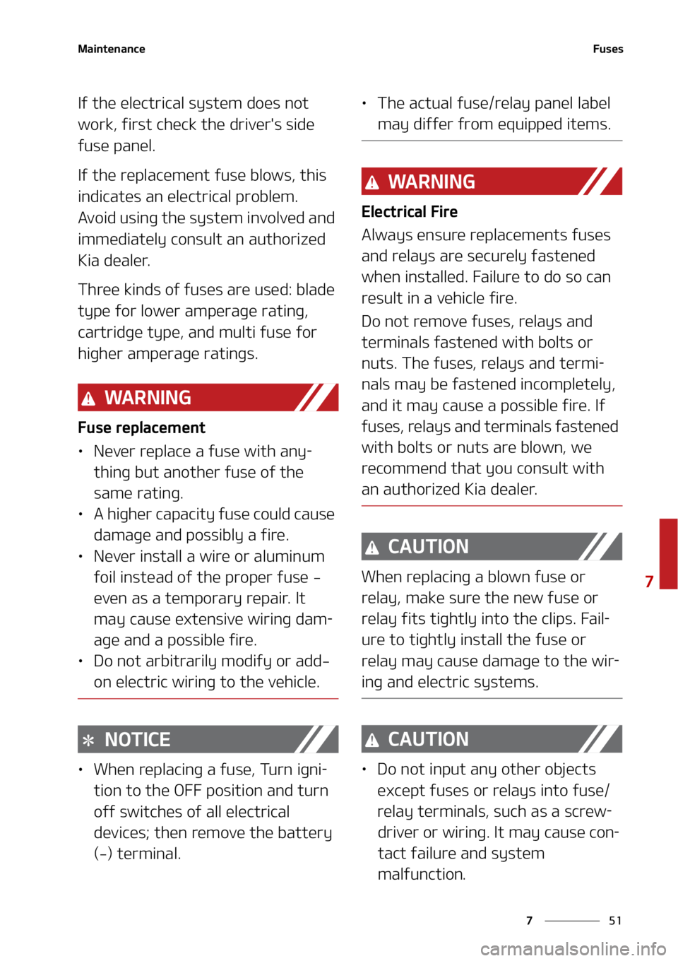 KIA SOUL 2022  Owners Manual ��
�
�
�.�B�J�O�U�F�O�B�O�D�F��V�T�F�T
�*�G��U�I�F��F�M�F�D�U�S�J�D�B�M��T�Z�T�U�F�N��E�P�F�T��O�P�U�
�X�P�S�L�
��G�J�S�T�U��D�I�F�D�L��U�I�F��E�S�J�W�F�S��T��T�J�E�F�
�G�V�T�F��Q�B