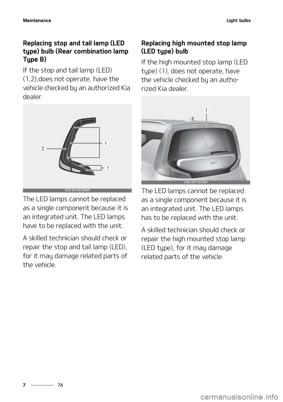 KIA SOUL 2022  Owners Manual �.�B�J�O�U�F�O�B�O�D�F
��
�
�-�J�H�I�U��C�V�M�C�T
�3�F�Q�M�B�D�J�O�H��T�U�P�Q��B�O�E��U�B�J�M��M�B�N�Q��	�-�&�%�
�U�Z�Q�F�
��C�V�M�C��	�3�F�B�S��D�P�N�C�J�O�B�U�J�P�O��M�B�N�Q�
�5�Z �Q 