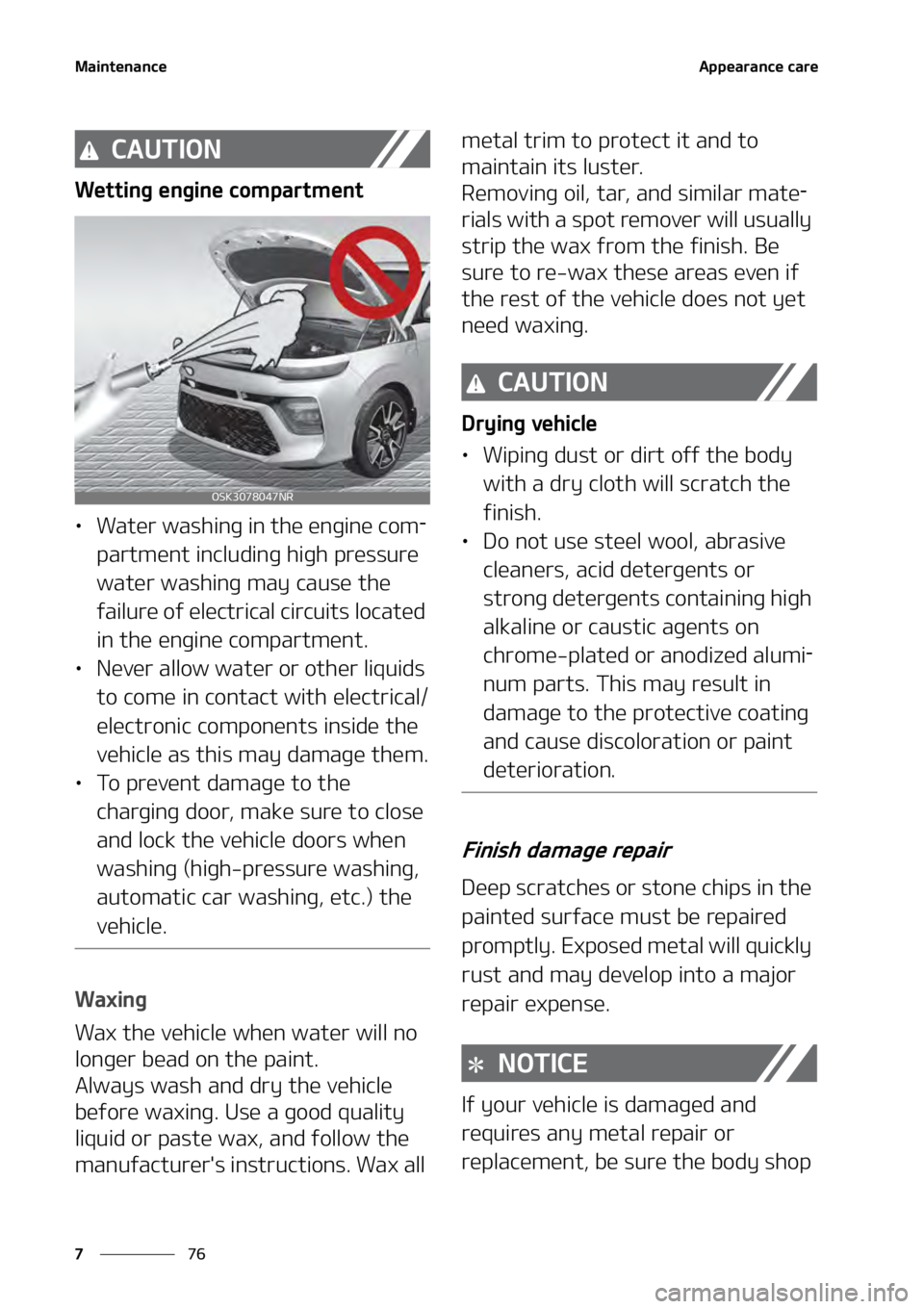 KIA SOUL 2020  Owners Manual �.�B�J�O�U�F�O�B�O�D�F
��
�
�"�Q�Q�F�B�S�B�O�D�F��D�B�S�F�
�$�"�6�5�*�0�/
�8�F�U�U�J�O�H��F�O�H�J�O�F��D�P�N�Q�B�S�U�N�F�O�U
• �8�B�U�F�S��X�B�T�I�J�O�H��J�O��U�I�F��F�O�H�J�O�F��D�P�N-
