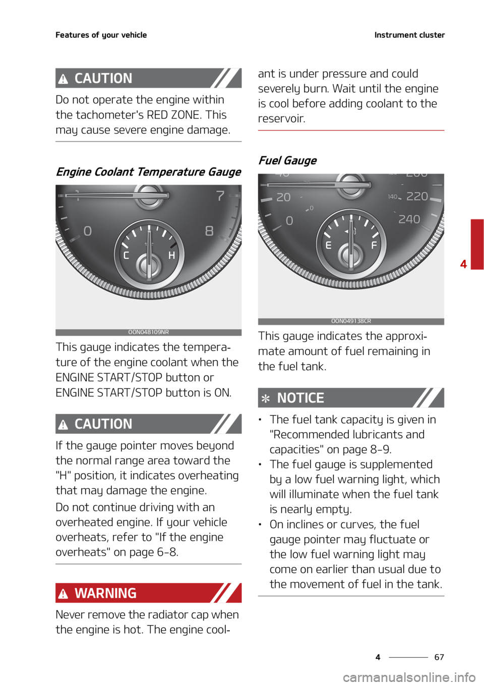 KIA TELLURIDE 2020  Owners Manual ��
�
�
��F�B�U�V�S�F�T��P�G��Z�P�V�S��W�F�I�J�D�M�F�*�O�T�U�S�V�N�F�O�U��D�M�V�T�U�F�S
�$�"�6�5�*�0�/
�%�P��O�P�U��P�Q�F�S�B�U�F��U�I�F��F�O�H�J�O�F��X�J�U�I�J�O�
�U�I�F��U�B�D�I�P�N�F