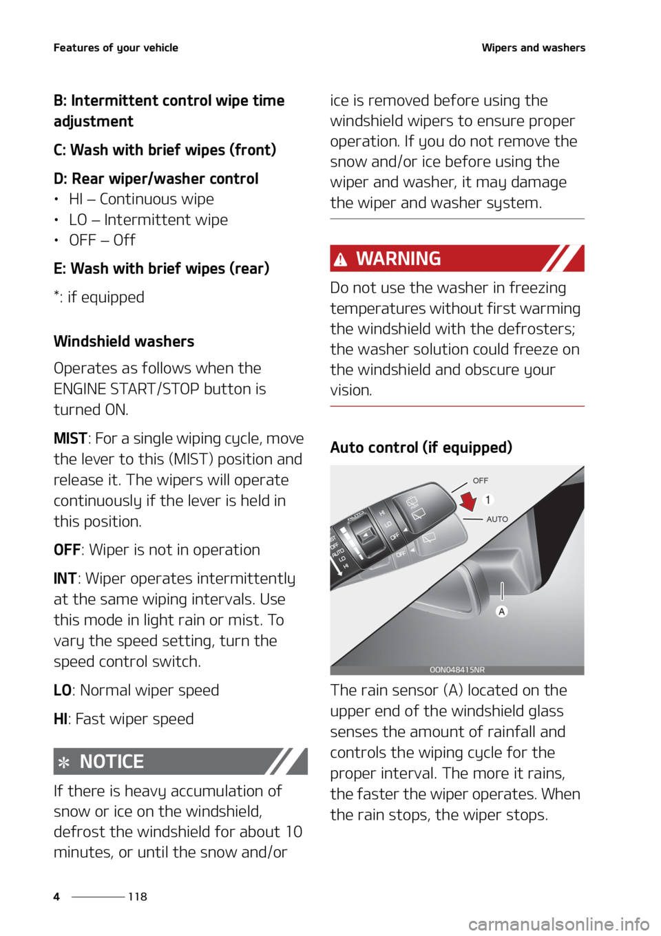 KIA TELLURIDE 2020  Owners Manual ��F�B�U�V�S�F�T��P�G��Z�P�V�S��W�F�I�J�D�M�F
��� �
�8�J�Q�F�S�T��B�O�E��X�B�T�I�F�S�T
�#���*�O�U�F�S�N�J�U�U�F�O�U��D�P�O�U�S�P�M��X�J�Q�F��U�J�N�F�
�B�E�K�V�T�U�N�F�O�U
�$���8�B�T�I
