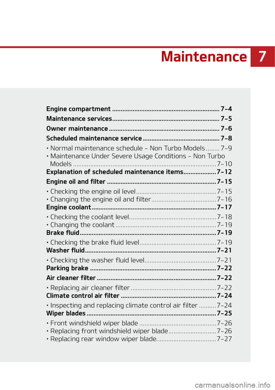 KIA TELLURIDE 2020  Owners Manual � �.�B�J�O�U�F�O�B�O�D�F
�.�B�J�O�U�F�O�B�O�D�F�&�O�H�J�O�F��D�P�N�Q�B�S�U�N�F�O�U ����������������������������������������������������������