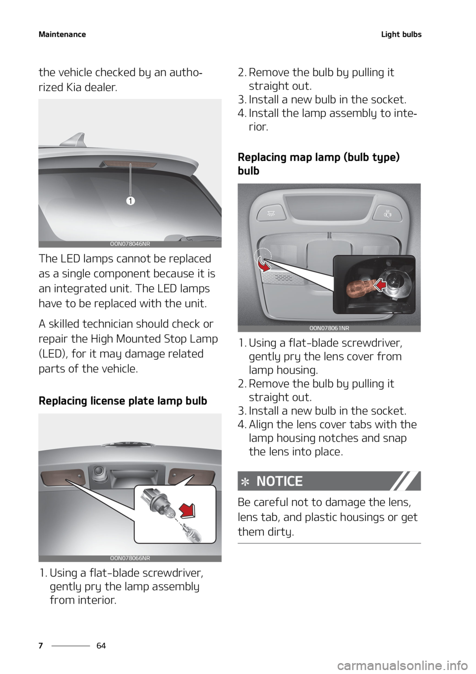 KIA TELLURIDE 2020  Owners Manual �.�B�J�O�U�F�O�B�O�D�F
�� �
�-�J�H�I�U��C�V�M�C�T
�U�I�F��W�F�I�J�D�M�F��D�I�F�D�L�F�E��C�Z��B�O��B�V�U�I�P-
�S�J�[�F�E��,�J�B��E�F�B�M�F�S�
�5�I�F��-�&�%��M�B�N�Q�T��D�B�O�O�P�U��C�F�