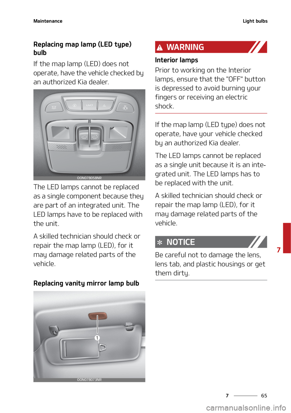 KIA TELLURIDE 2020  Owners Manual ��
�
�
�.�B�J�O�U�F�O�B�O�D�F�-�J�H�I�U��C�V�M�C�T
�3�F�Q�M�B�D�J�O�H��N�B�Q��M�B�N�Q��	�-�&�%��U�Z�Q�F�
�
�C�V�M�C
�*�G��U�I�F��N�B�Q��M�B�N�Q��	�-�&�%�
��E�P�F�T��O�P�U�
�P�Q�F�S�B�